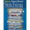 More Seed Bead Stitching